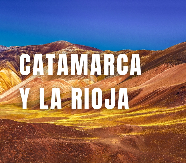 CATAMARCA & LA RIOJA