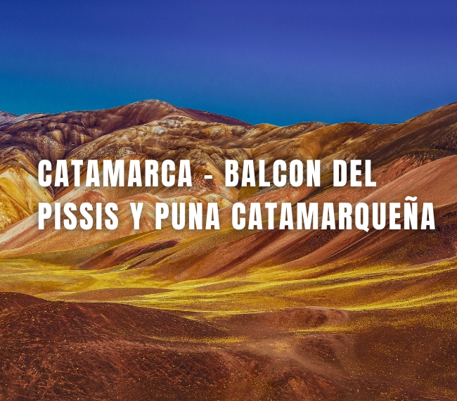 CATAMARCA - Balcon del Pissis y Puna Catamarque�a